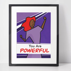 You Are Powerful Art Print, Inspirational Art Print, Inspirational Wall Decor, Art for Girls Room, Self Esteem Art Print